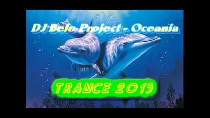 Dj Befo Project - Oceania (bulgarian trance music)