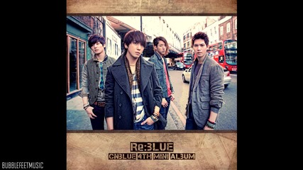 Бг Превод! Cn Blue - More Than You ( High Audio Quality )