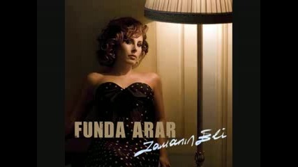 Funda Arar - Senden Ogrendim 2009 (zamanin Eli)