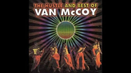 Van Mccoy - The Hustle And Best Of - Keep On Hustlin'