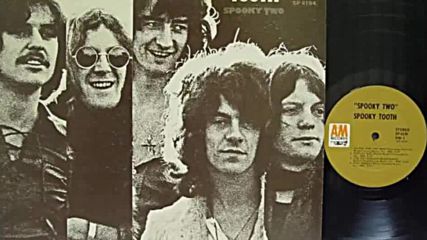 Spooky Tooth - Hangman Hang My Shell on a Tree
