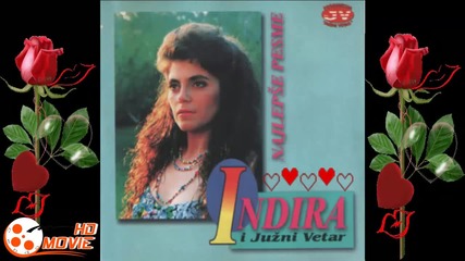Indira Radic - Zaljubljena Momka Dva (1994 )