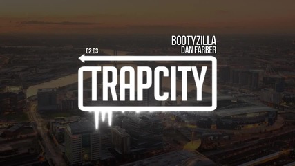 Dan Farber - Bootyzilla