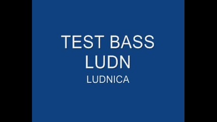 Test Bass 