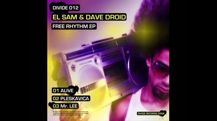 El Sam & Dave Droid - Alive 