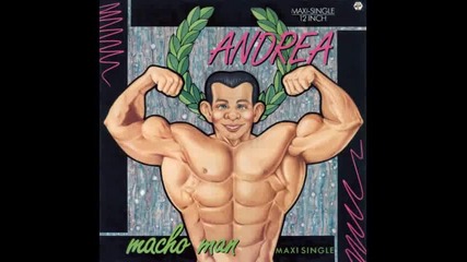 Andrea - Macho man(italo disco 1987) 
