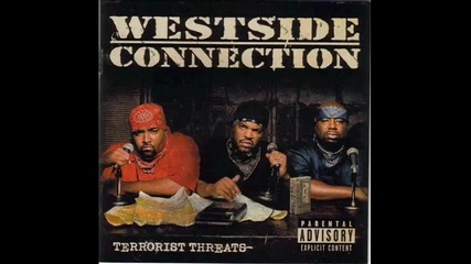 Westside Connection - Terrorist Threats 