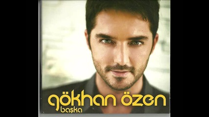 Gokhan Ozen - Dilim Varmaz / Baska 2010 