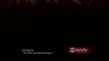 Zz Ward Til the Casket Drops [pretty Little Liars]
