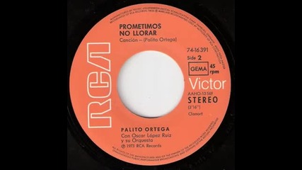 Palito Ortega - Prometimos No Llorar 1973