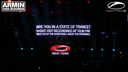 A State of Trance 450 - New York 1 Report 1 