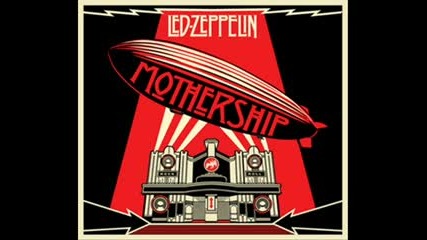 Led Zeppelin Communication Breakdown Mothership