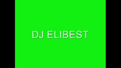 Dj elibest - didmixfor [2009]