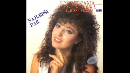 Dragana Mirkovgic - Mogu li reci ne volim te - 1988 