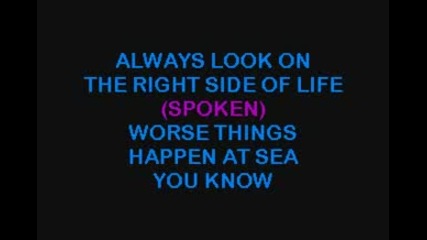 Monty Python Always Look On The Bright Side Of Life - Karaoke