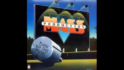 Mass Production - Turn Up The Music 1981