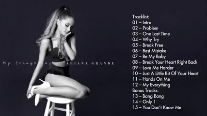 Ariana Grande - My Everything Deluxe full album 2014