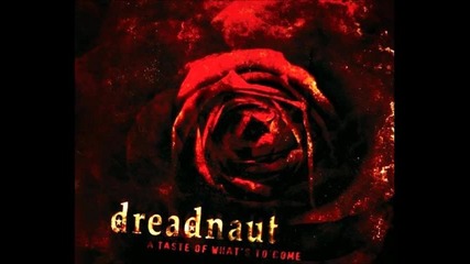 Dreadnaut - Roots Bloody Roots ( Sepultura Cover)