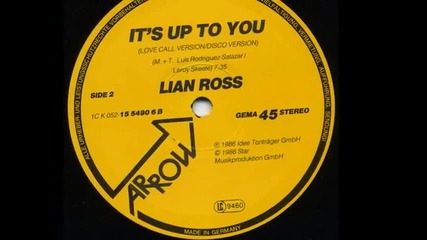 Lian Ross - Its Up To You ( Extended Version) 1986 