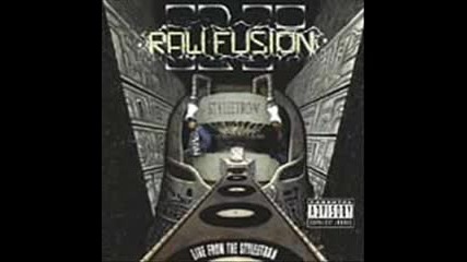 Raw Fusion - Traffic Jam