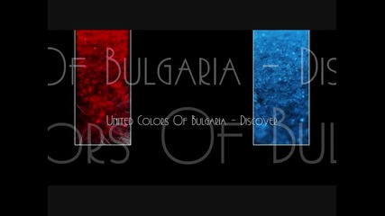 United Colors Of Bulgaria a.k.a Dj Stormbass - Discover