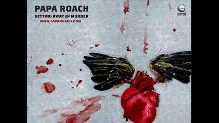 Papa Roach - Be free