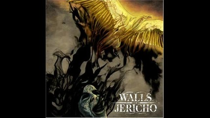 Walls of Jericho - My Last Stand