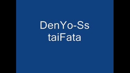 Denyo - Sss Taifata
