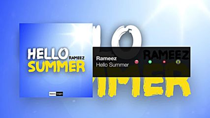 Rameez - Hello Summer ( Official Audio)