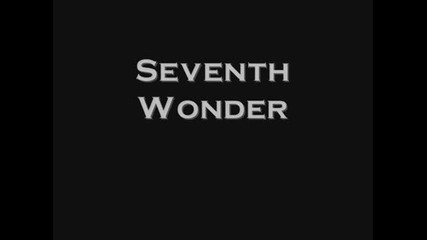 Seventh Wonder - In The Blink Of An Eye
