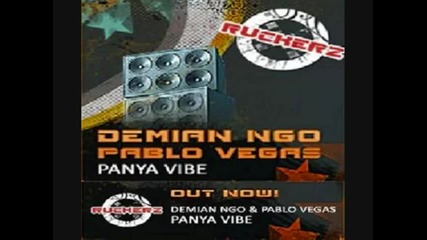 Demian Ngo & Pablo Vegas - Panya Vibe (original Mix) 
