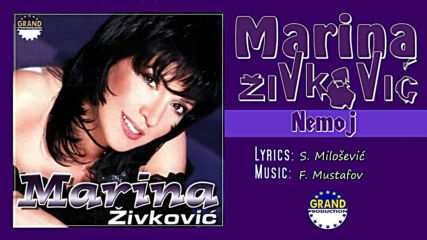 Marina Zivkovic - Nemoj (hq) (bg sub)