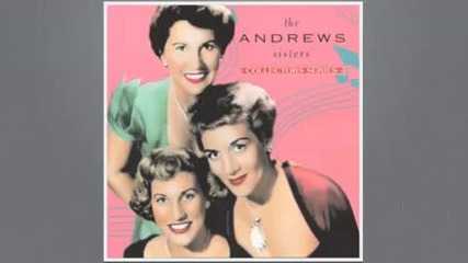 Andrews Sisters - Rum and Coca Cola