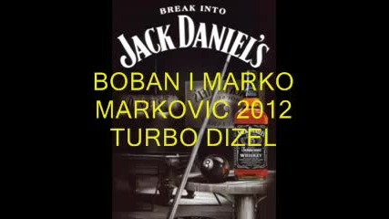 Boban i Marko Markovic 2012 Turbo Dizel