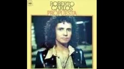 Roberto Carlos - Propuesta