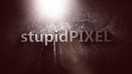 stupidpixel intro