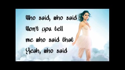 Selena Gomez 'who Says' With Lyrics On Screen (new Single 2011)