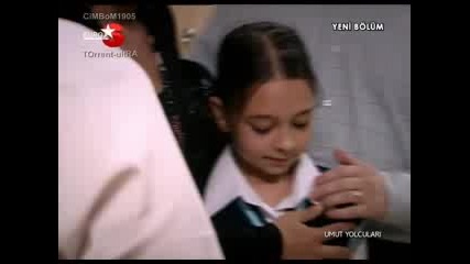 Umut Yolculari 2 Bolum (kisim 1)