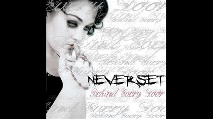 Neverset - Bitter Lies
