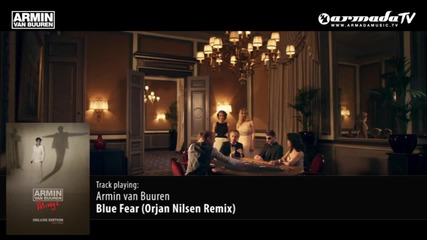 Armin van Buuren - Blue Fear ( Orjan Nilsen Remix)