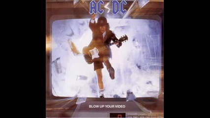 Ac Dc - Blow Up Your Video - Цял Албум