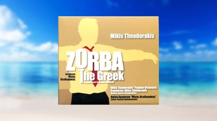 Zorba in the land of Gods Magic Greece
