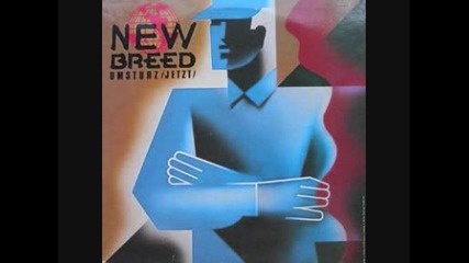 New Breed - Umsturz (jetzt) 