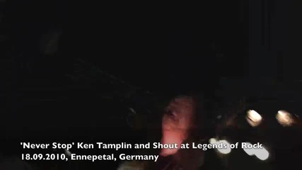 Ken Tamplin & Shout - Never Stop - Legends Of Rock Fest 2010