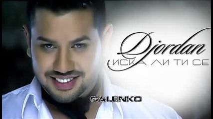 Djordan - Iska li ti se (official Cd Rip)