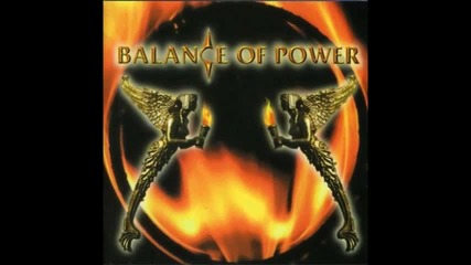 Balance of Power - Hard Life