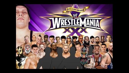 Wwe Wrestlemania 30 Match Card + Официалната песен