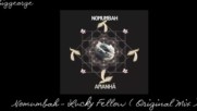 Nomumbah - Lucky Fellow ( Original Mix )