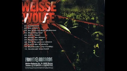 Weisse Wolfe - Das Leben 