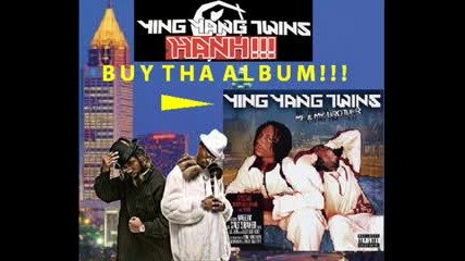 Ying Yang Twins - Hanh